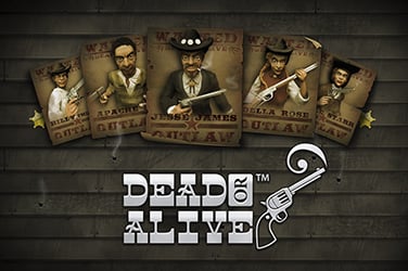 Dead or Alive